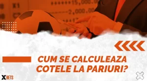 Cum se calculeaza cotele la pariuri?