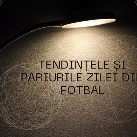 Tendintele si pariurile zilei din fotbal 07.10.2023