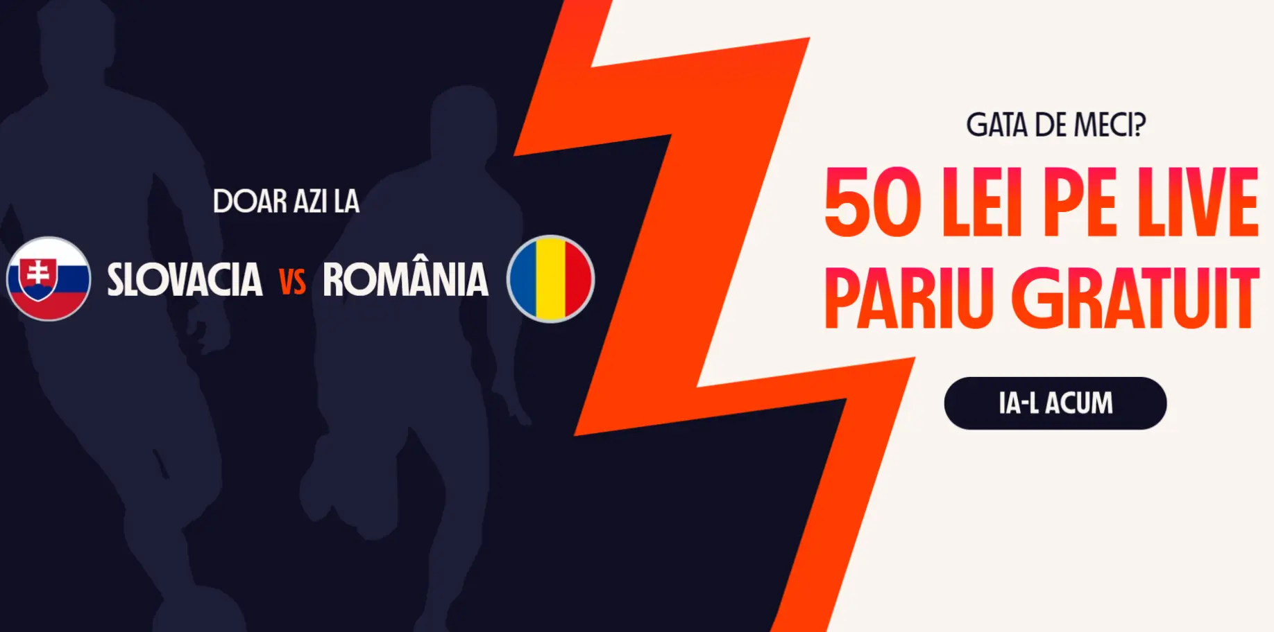 50 RON FĂRĂ DEPUNERE pentru Slovacia vs România