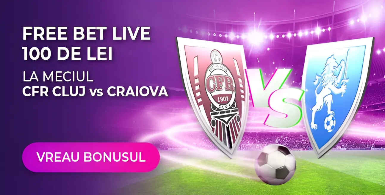 100 RON Pariu Gratuit fără rulaj la CFR Cluj vs Craiova