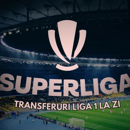 Transferuri Liga 1 la zi – toate mutările din SuperLiga în 2024
