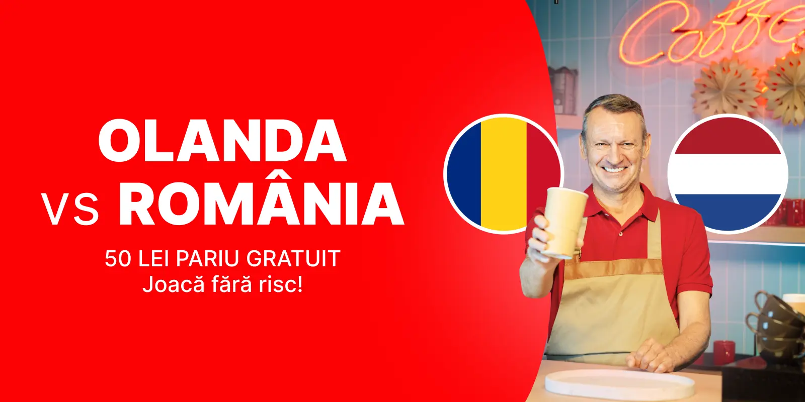 Promoție România vs Olanda - pariază fără risc cu 50 RON