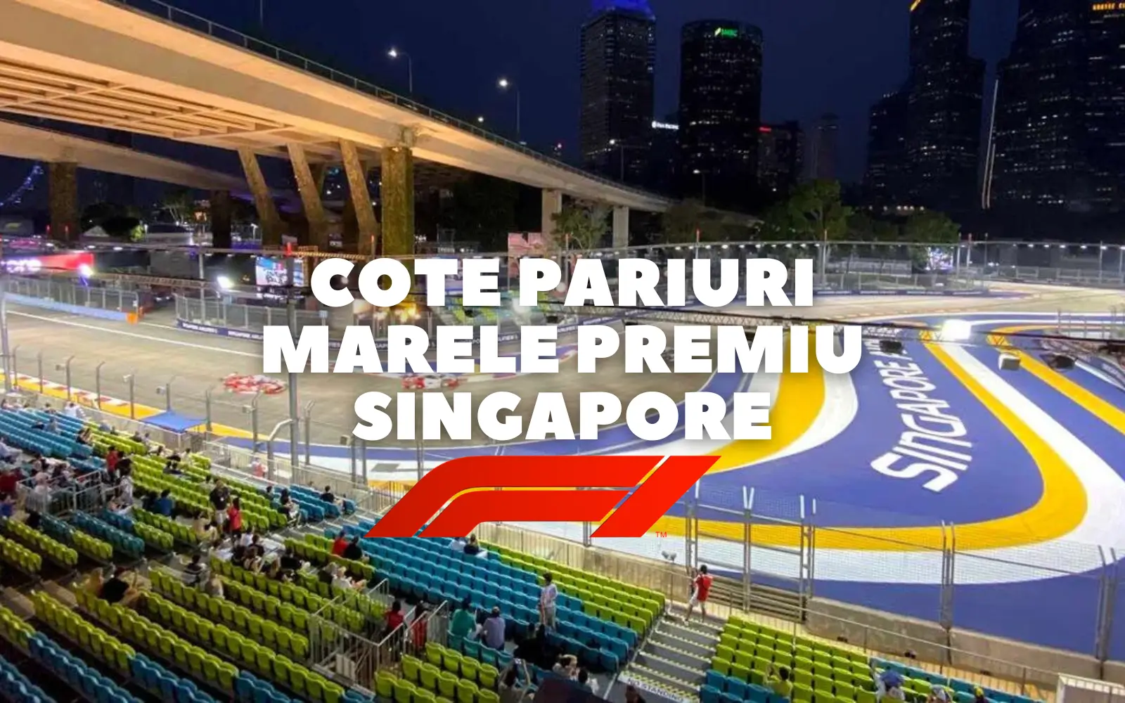 Cote pariuri Marele Premiu Singapore: Cine castiga cursa de Formula 1?