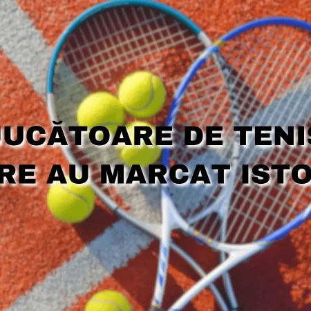 Jucătoare de tenis care au marcat istoria: Legendele sportului alb