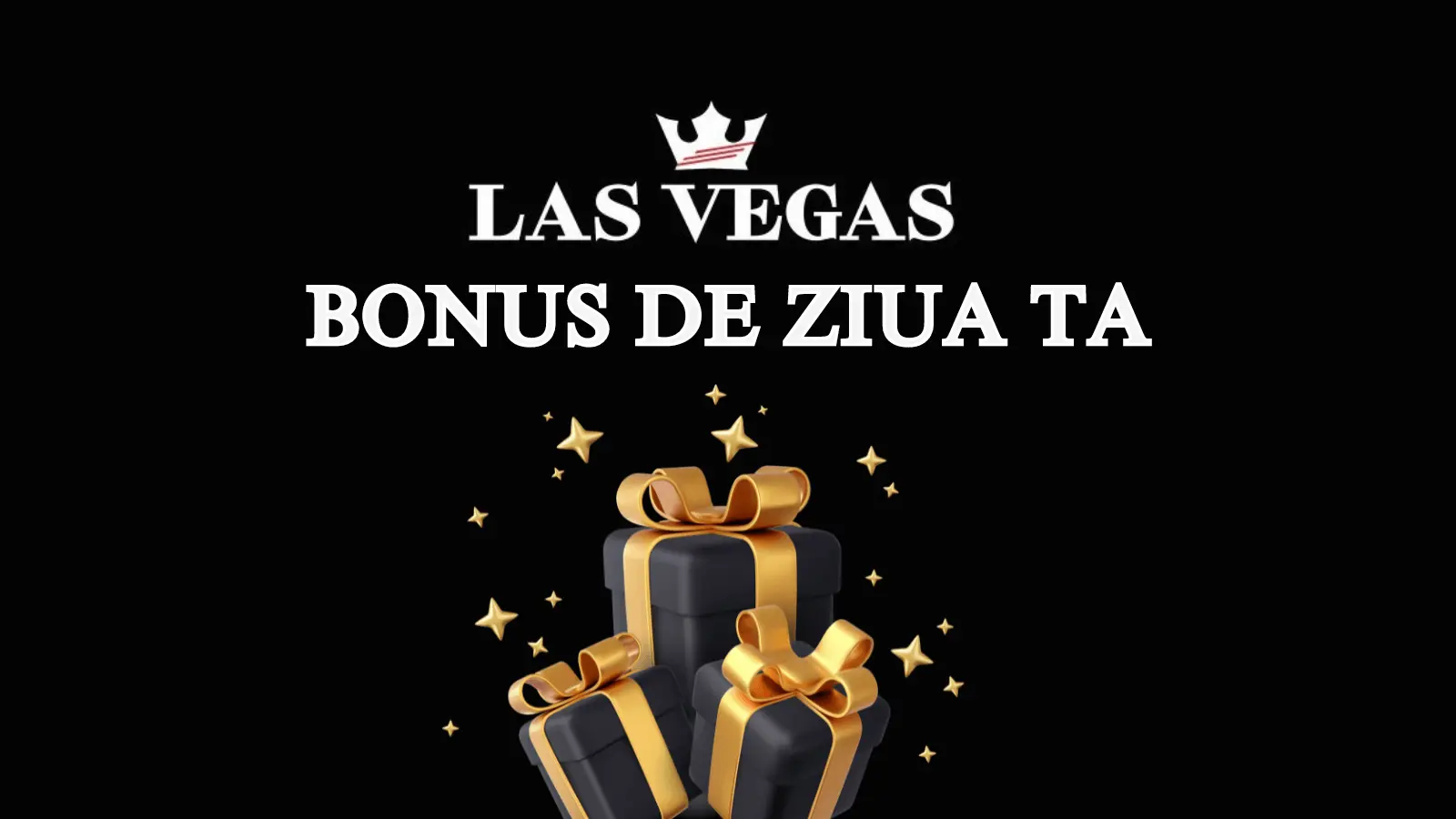 Las Vegas bonus de ziua ta bonus surpriză