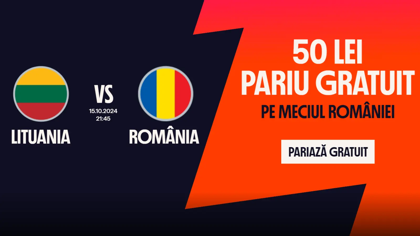 50 RON Bonus Lituania vs România