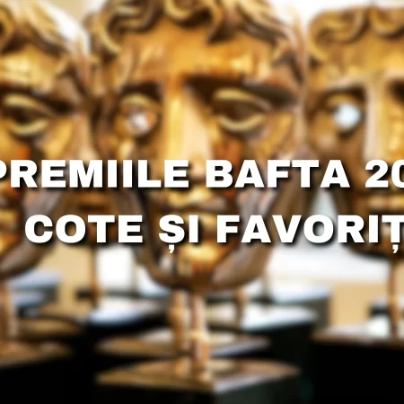 Nominalizări pentru Premiile BAFTA 2025 – favoriți și cote