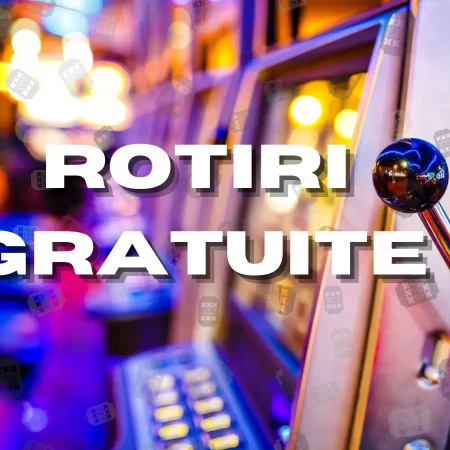 Rotiri Gratuite fără depunere – Oferte Free Spins în 2025