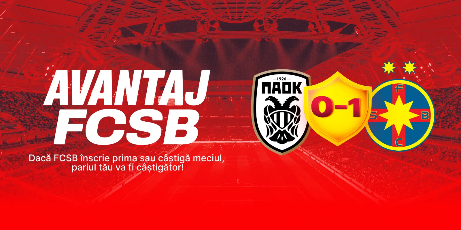 Câștigi dacă FCSB deschide scorul cu PAOK în play-off-ul Europa League