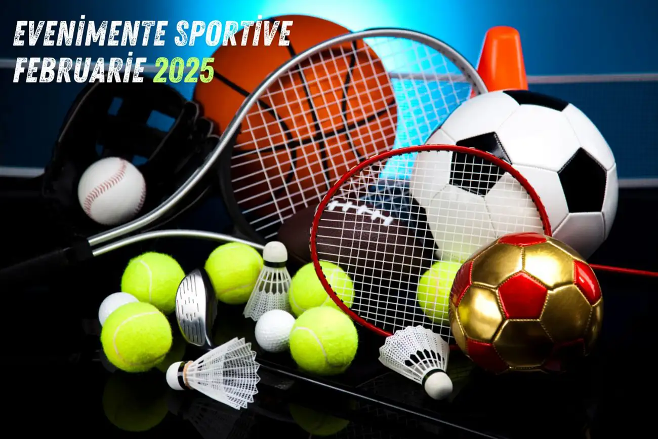 Cele mai tari evenimente sportive programate în februarie 2025