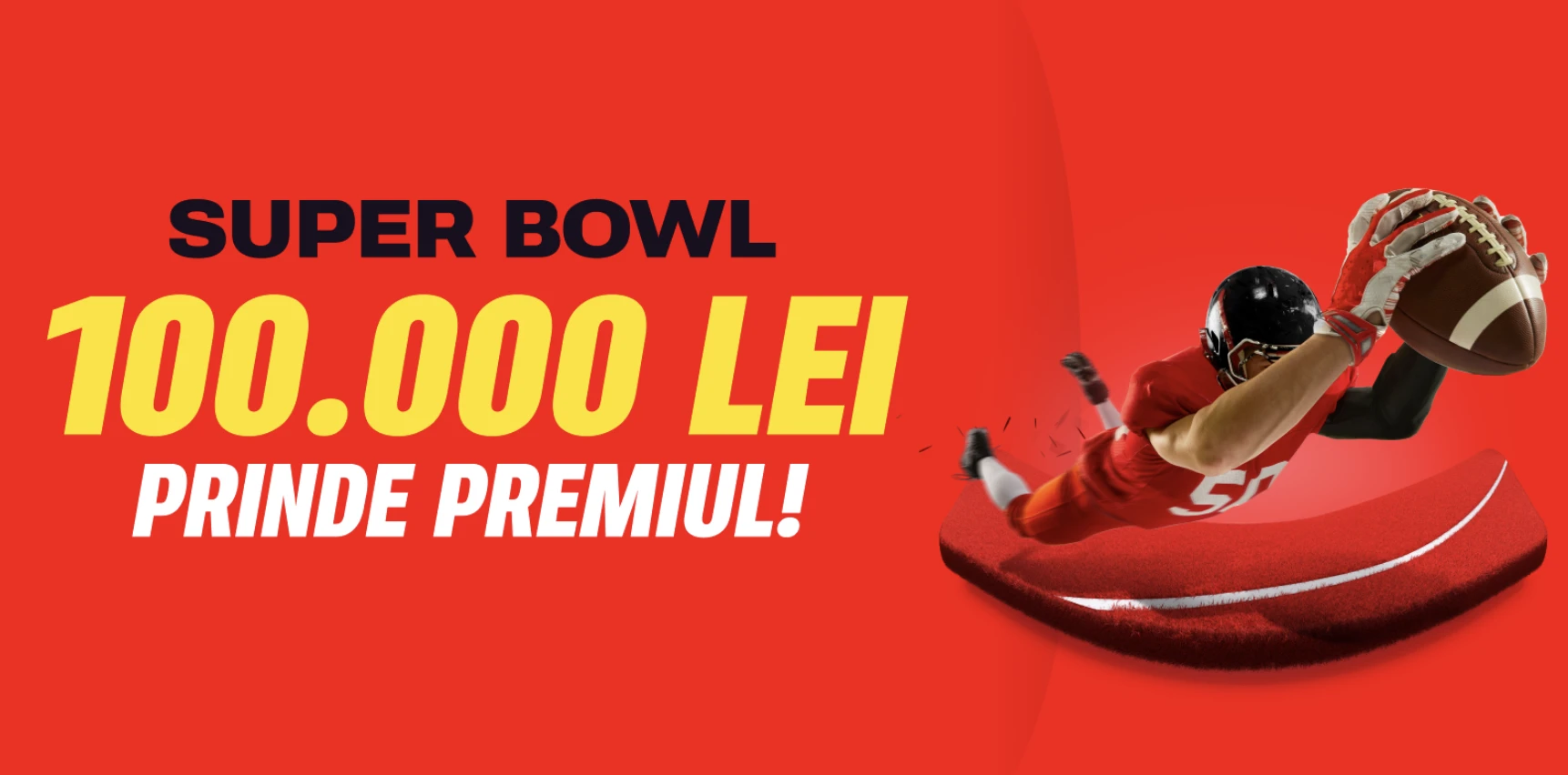 superbowl 2025 premii 100000 lei