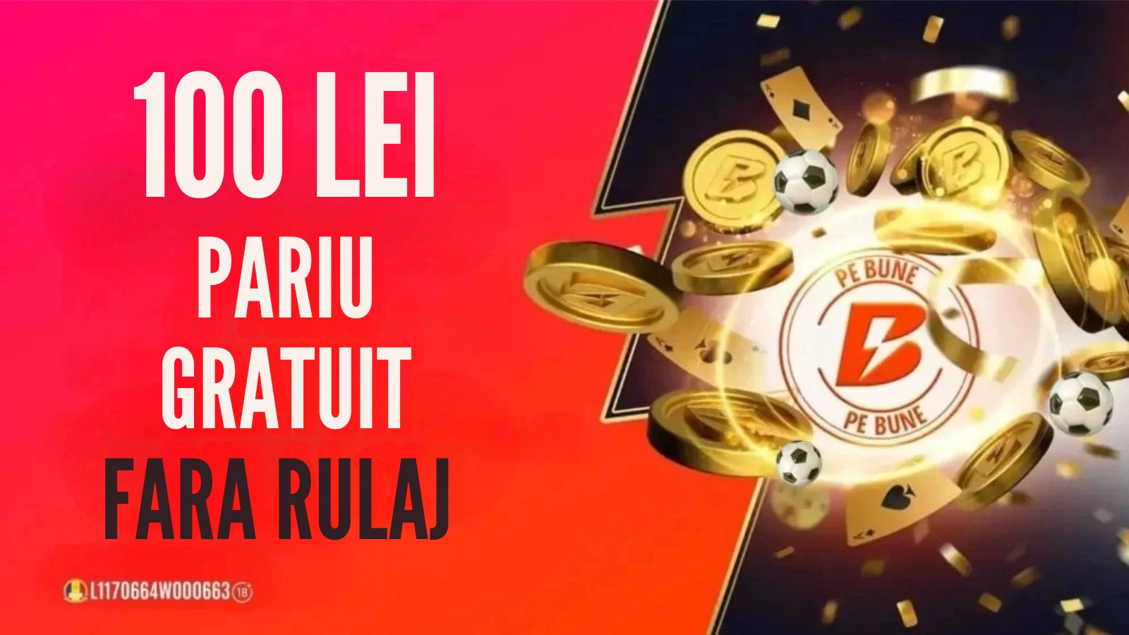 Bonus Fără Depunere - 100 LEI Pariu Gratuit Fără Rulaj pentru toți jucătorii noi