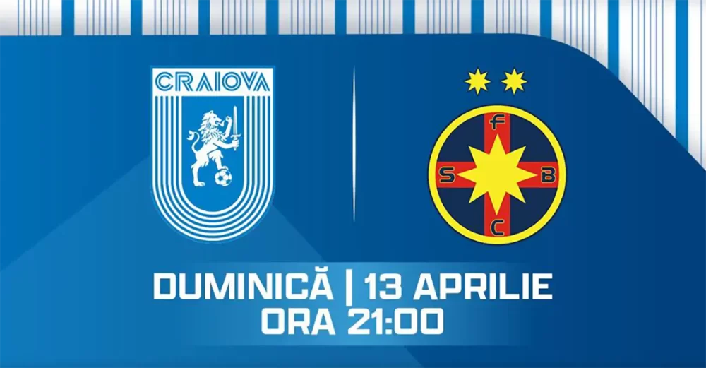 Cine transmite Universitatea Craiova - FCSB la TV, meciul din Play-Off Superliga de pe 13 aprilie?