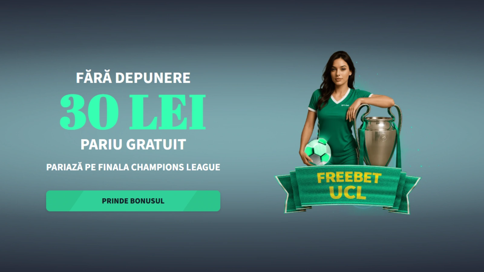 Ai parte de 30 de lei Pariu Gratuit Fără Depunere la Get’s Bet pentru Finala Champions League