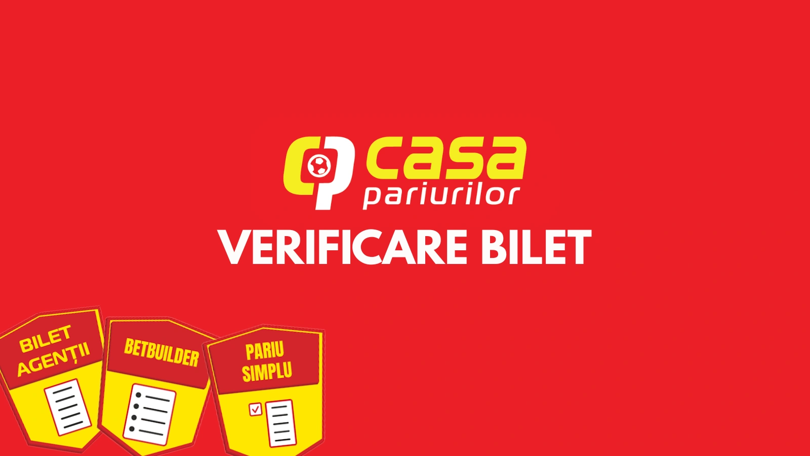 Verificare bilet Casa Pariurilor după cod, online sau în agenții