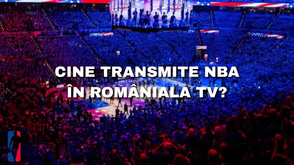 Cine transmite NBA în România la TV