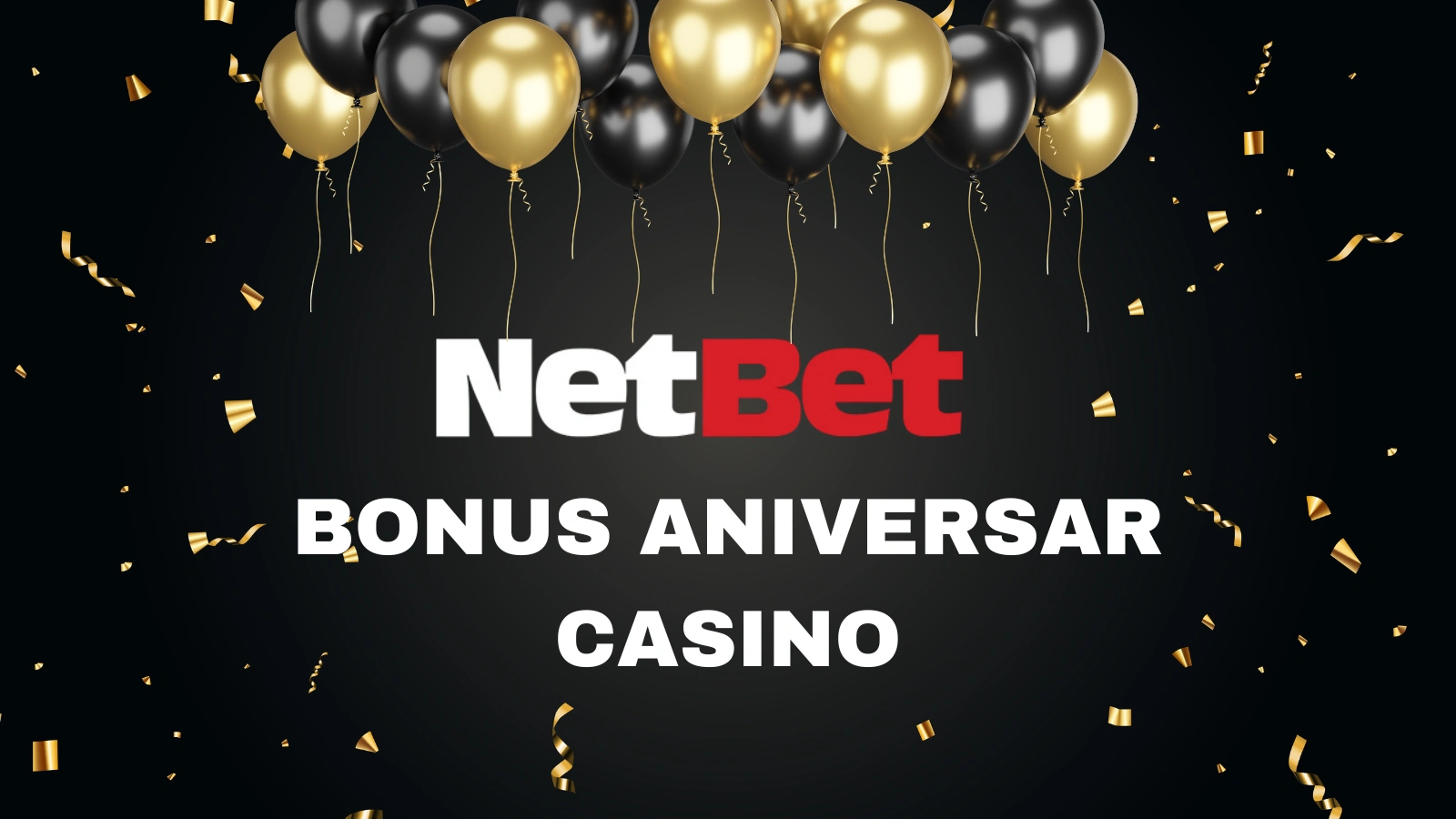 NetBet bonus aniversar casino 2025