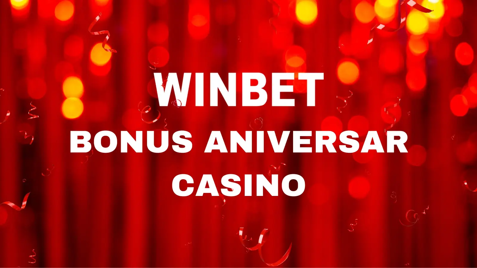 Winbet bonus aniversar casino 2025