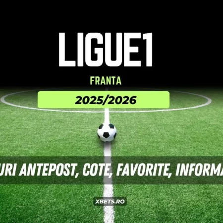 Ligue 1 2025/26: pariuri antepost, favoriți, cote și surprize de luat în calcul