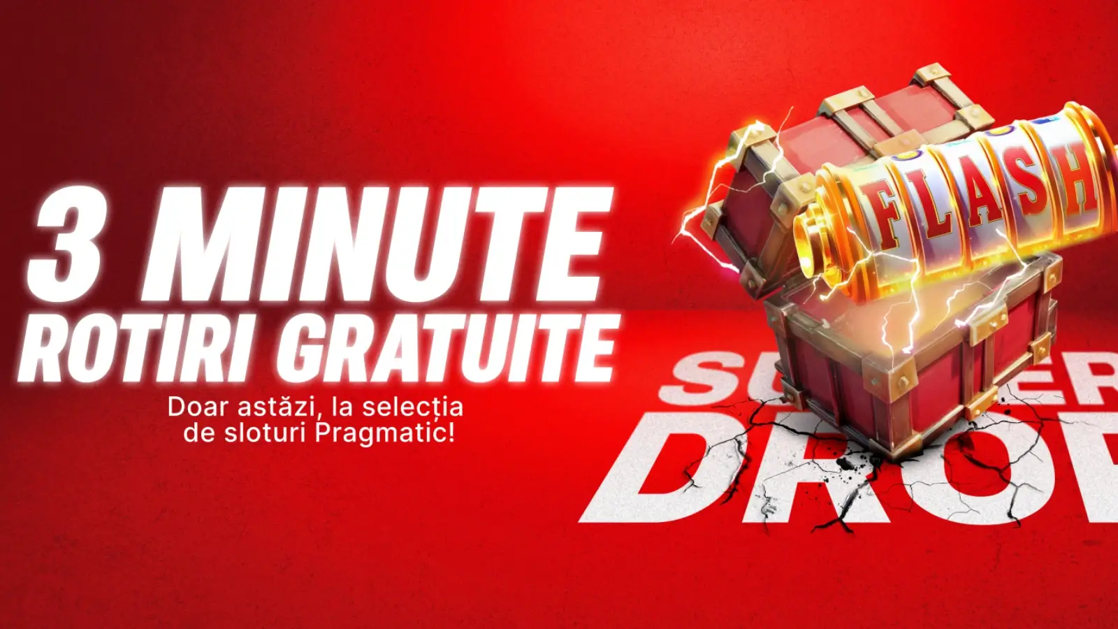 Ce este FLASH SUPER DROP Superbet 3 minute cu rotiri gratuite fără rulaj la câștiguri!