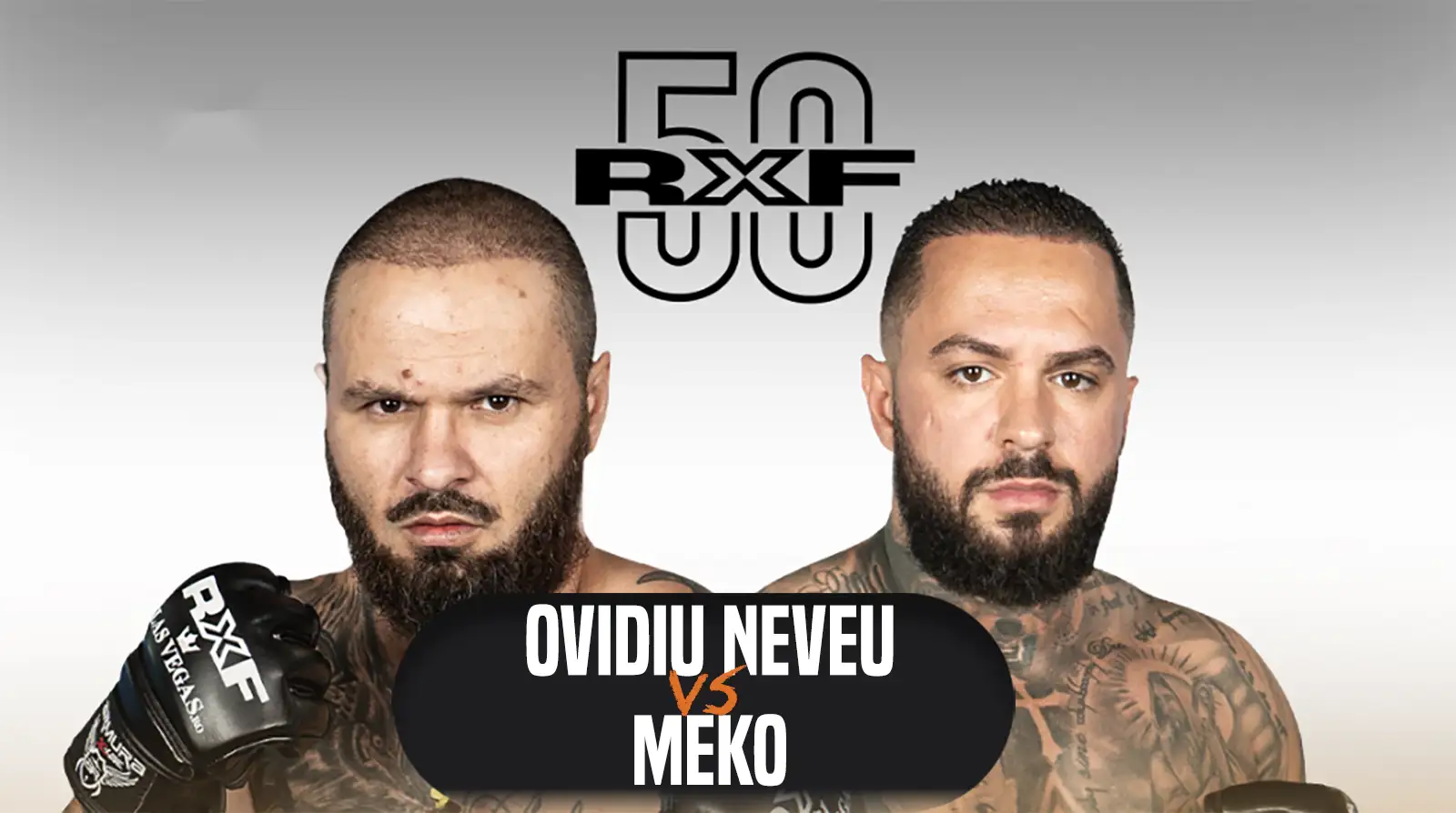 Neveu vs Meko – Gala RXF 50 – Cote Pariuri Main Event
