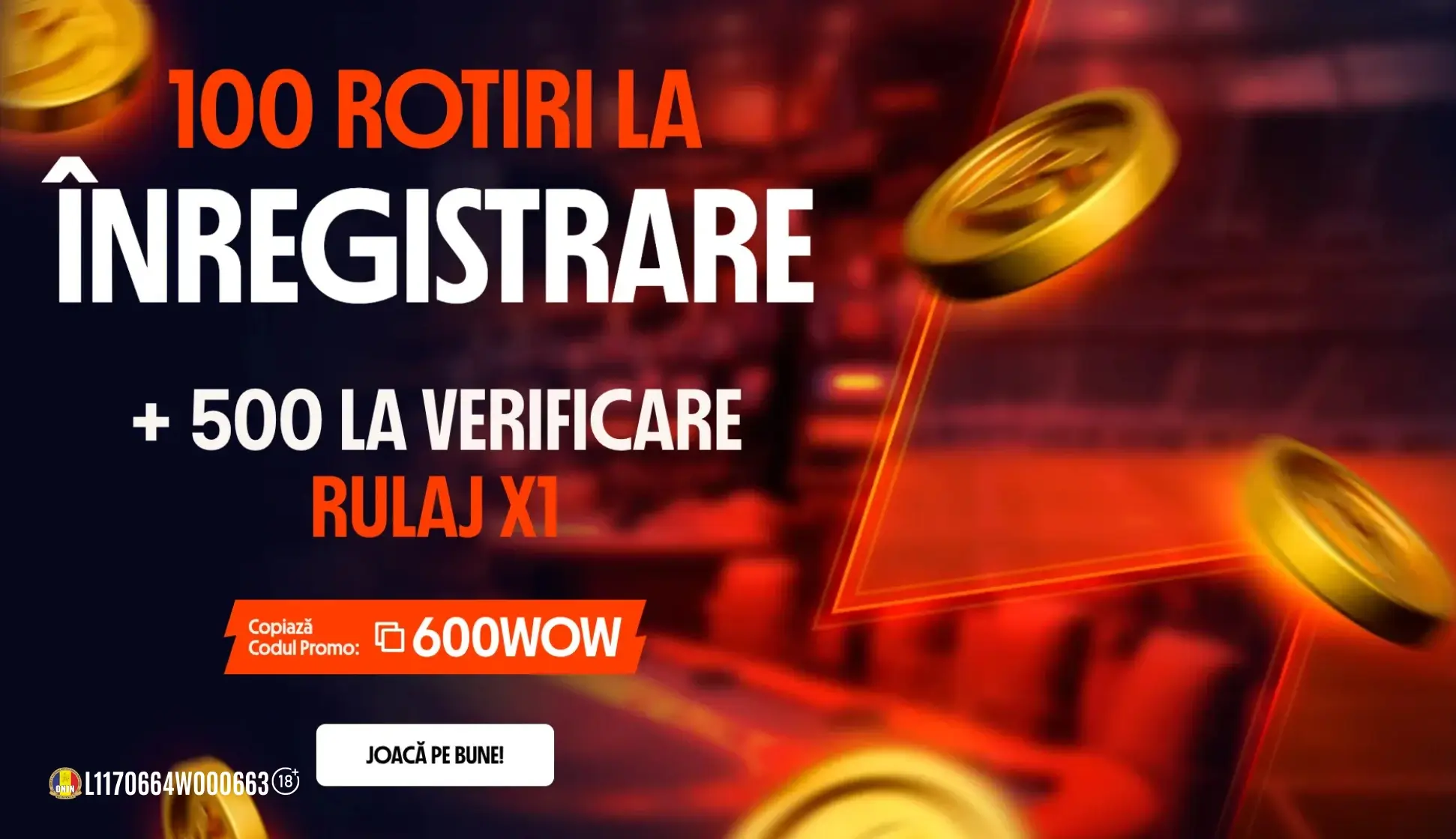 600 rotiri gratuite fără depunere rulaj x1