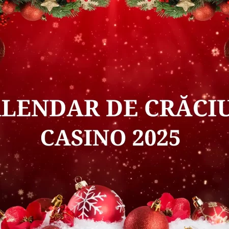 Calendar de Crăciun la Casino – Oferte și Bonusuri în 2025