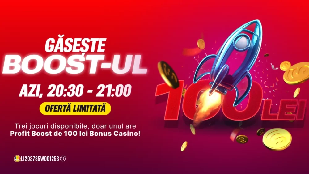 Găsește Boost-ul și câștigă 100 LEI Bonus Casino cu Rulaj 1X doar azi între 20:30 și 21:00