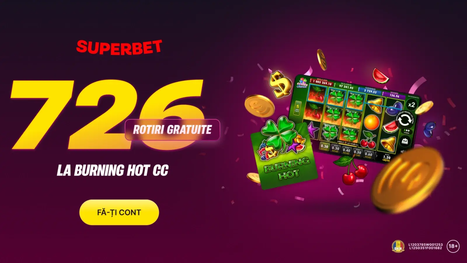 Ai 726 Rotiri Gratuite Fără Depunere la Burning Hot Clover Chance pe Superbet