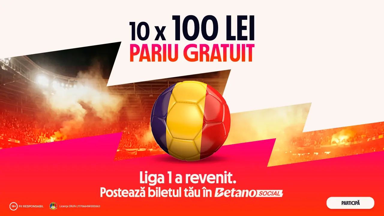 Câștigă 100 RON Pariu Gratuit pe Betano Social, după revenirea Ligii 1
