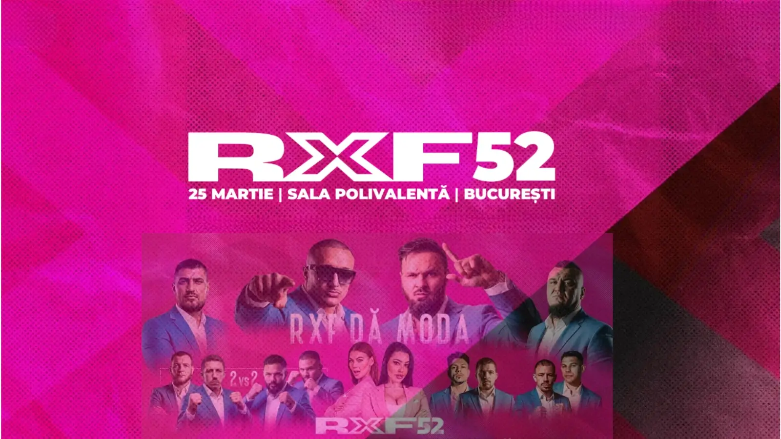 Cine transmite Gala RXF 52 Live pe 25 martie 2026