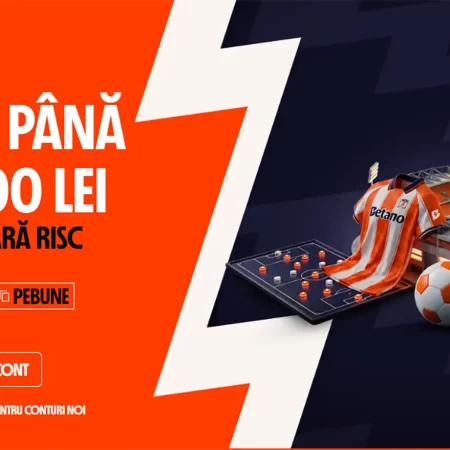 Bonus de Bun Venit 500 RON Pariu fără Risc și fără rulaj la Betano