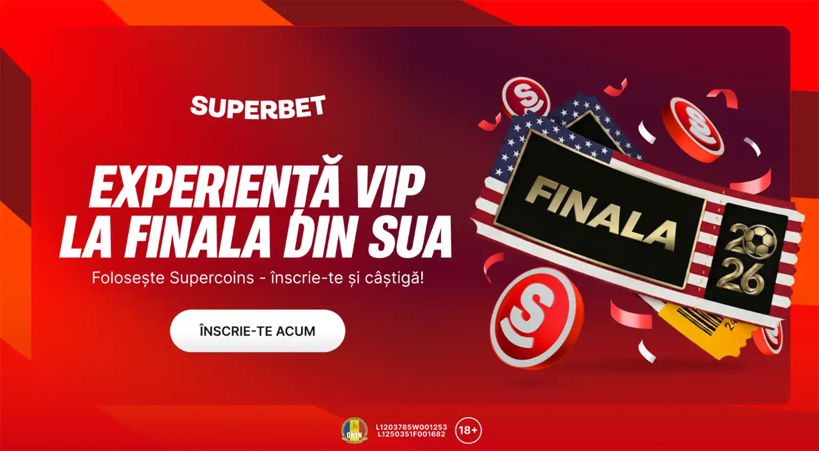 Câștigă la Superbet o experiență VIP la finala din SUA 2026