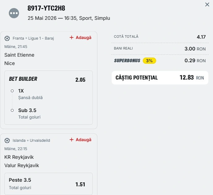 Biletul zilei azi din fotbal la Superbet 26 mai 2026