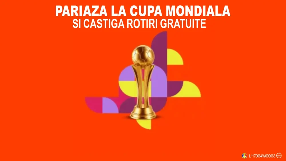 Pariază pe Cupa Mondială și câștigă Rotiri Gratuite la Betano