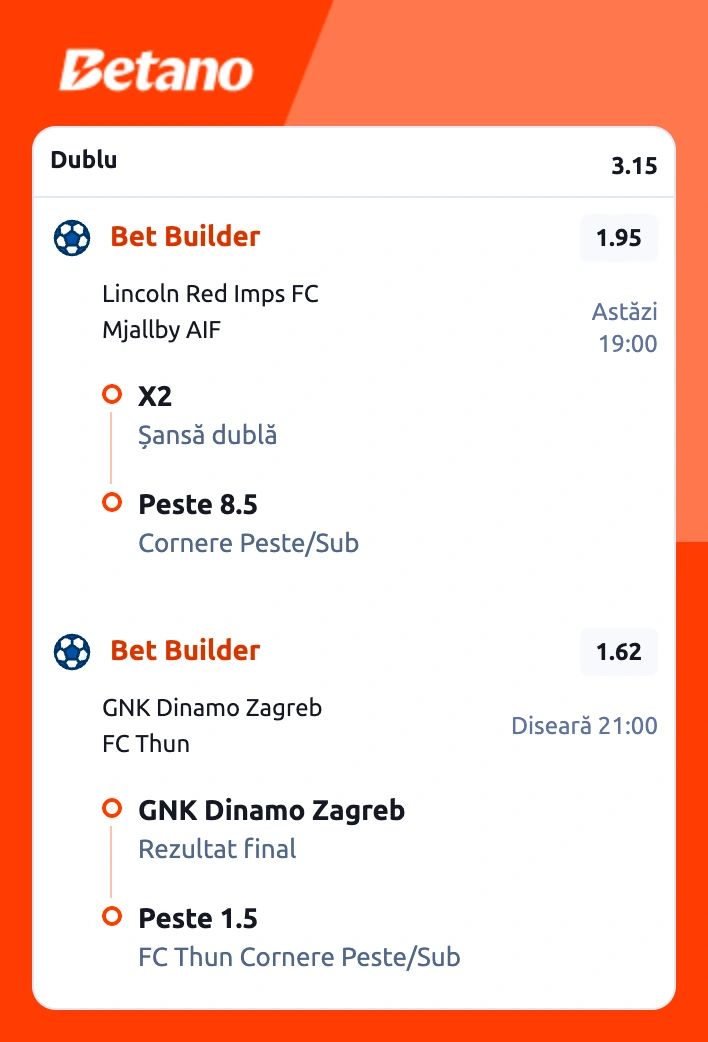 Biletul zilei din fotbal la Betano, 28 iulie 2026. Mizăm pe 2 meciuri din preliminariile UCL