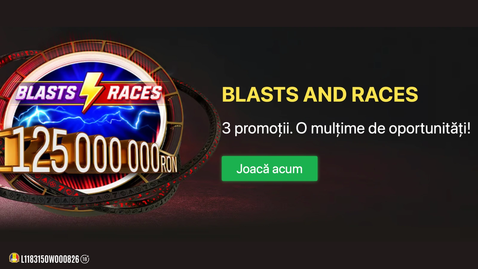 BLAST & RACES – 3 Promoții, premii totale de 125.000.000 RON